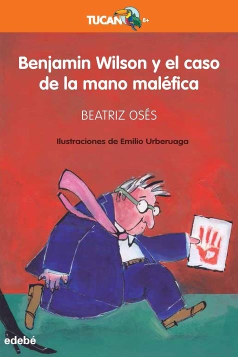 BENJAMIN WILSON Y EL CASO DE LA MANO MALÉFICA | 9788468350196 | OSÉS GARCÍA, BEATRIZ | Llibreria La Gralla | Llibreria online de Granollers