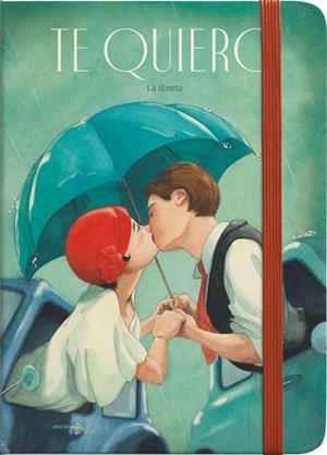 TE QUIERO (LA LIBRETA) | 9788491424338 | DELFORGE, HÉLÈNE | Llibreria La Gralla | Librería online de Granollers
