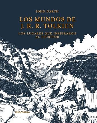 MUNDOS DE J. R. R. TOLKIEN, LOS  | 9788445009000 | GARTH, JOHN | Llibreria La Gralla | Llibreria online de Granollers