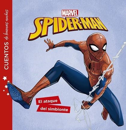 SPIDER-MAN. CUENTOS DE BUENAS NOCHES. EL ATAQUE DEL SIMBIONTE | 9788416914814 | VVAA | Llibreria La Gralla | Llibreria online de Granollers