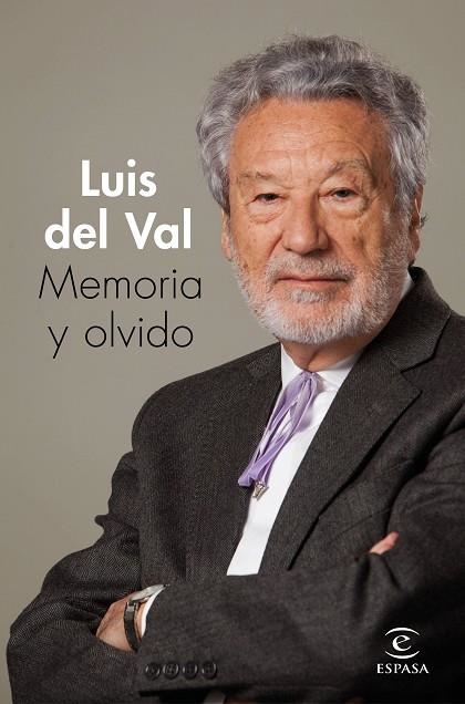 MEMORIA Y OLVIDO | 9788467059779 | VAL, LUIS DEL | Llibreria La Gralla | Librería online de Granollers