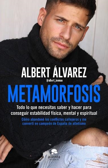 METAMORFOSIS | 9788413440613 | ÁLVAREZ LÓPEZ, ALBERT | Llibreria La Gralla | Librería online de Granollers