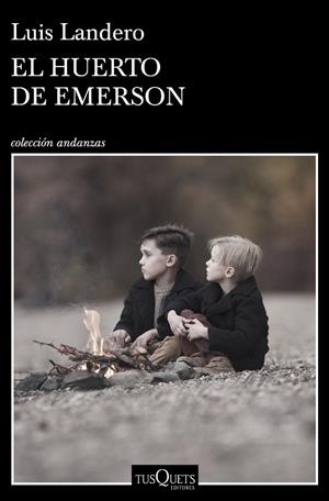 HUERTO DE EMERSON, EL  | 9788490668481 | LANDERO, LUIS | Llibreria La Gralla | Librería online de Granollers