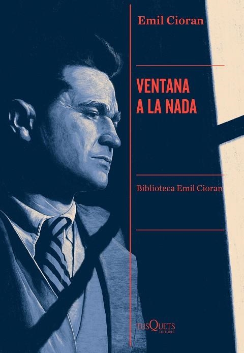 VENTANA A LA NADA | 9788490669143 | CIORAN, EMIL | Llibreria La Gralla | Librería online de Granollers