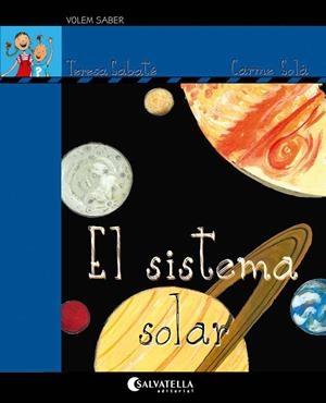 SISTEMA SOLAR, EL | 9788418427091 | SABATÉ RODIÉ, TERESA | Llibreria La Gralla | Librería online de Granollers