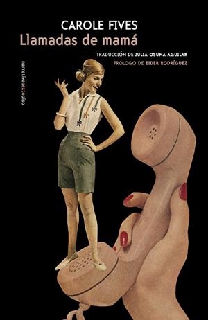 LLAMADAS DE MAMÁ | 9788417517830 | FIVES, CAROLE | Llibreria La Gralla | Librería online de Granollers