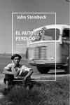 AUTOBÚS PERDIDO, EL  | 9788418451249 | STEINBECK, JOHN | Llibreria La Gralla | Llibreria online de Granollers