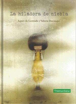 HILADORA DE NIEBLA, LA  | 9788417303747 | LESTRADE, AGNÈS DE | Llibreria La Gralla | Librería online de Granollers