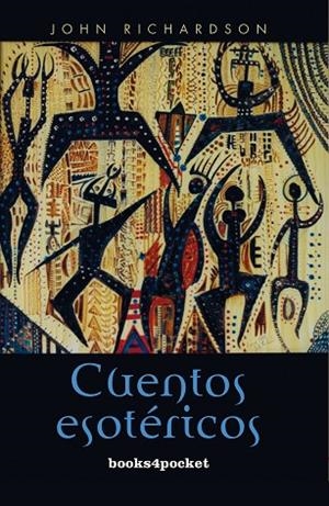 CUENTOS ESOTERICOS (BOOKS4POCKET) | 9788492516520 | RICHARDSON, JOHN | Llibreria La Gralla | Llibreria online de Granollers