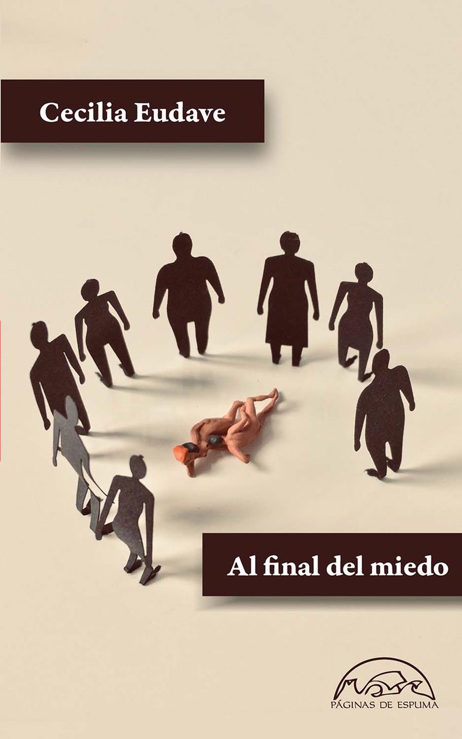 AL FINAL DEL MIEDO | 9788483932872 | EUDAVE, CECILIA | Llibreria La Gralla | Llibreria online de Granollers