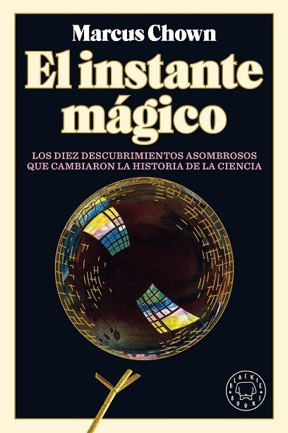 INSTANTE MÁGICO, EL  | 9788418187759 | CHOWN, MARCUS | Llibreria La Gralla | Llibreria online de Granollers