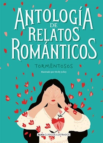 ANTOLOGÍA DE RELATOS ROMÁNTICOS TORMENTOSOS | 9788418008030 | VARIOS AUTORES | Llibreria La Gralla | Llibreria online de Granollers