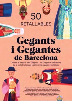 GEGANTS I GEGANTES DE BARCELONA | 9788491563099 | ALONSO, NICO / BERLOSO, LAIA (IL.) | Llibreria La Gralla | Librería online de Granollers