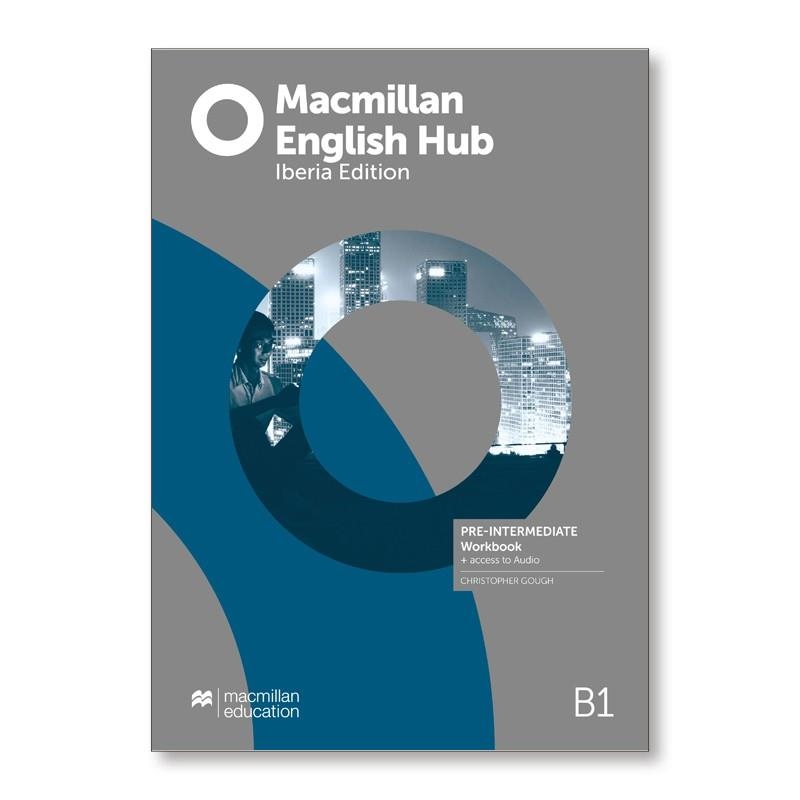 MAC ENGLISH HUB B1 WB PK | 9781380034540 | GOUGH, C. | Llibreria La Gralla | Librería online de Granollers