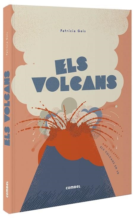 VOLCANS, ELS  | 9788491016502 | GEIS CONTI, PATRICIA | Llibreria La Gralla | Llibreria online de Granollers