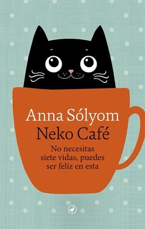 NEKO CAFÉ | 9788418059193 | SÓLYOM, ANNA | Llibreria La Gralla | Librería online de Granollers