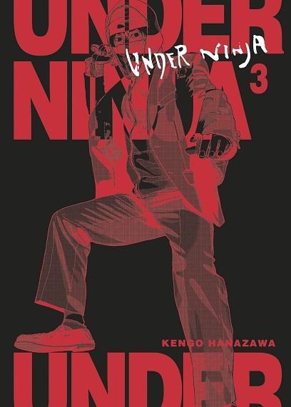 UNDER NINJA 03 | 9788467944150 | KENGO HANAZAWA | Llibreria La Gralla | Llibreria online de Granollers