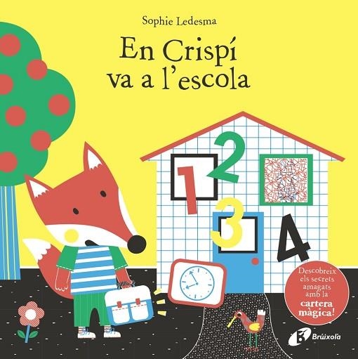 EN CRISPÍ VA A L'ESCOLA | 9788499062556 | LEDESMA, SOPHIE | Llibreria La Gralla | Llibreria online de Granollers