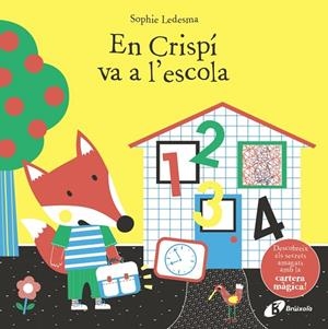 EN CRISPÍ VA A L'ESCOLA | 9788499062556 | LEDESMA, SOPHIE | Llibreria La Gralla | Librería online de Granollers