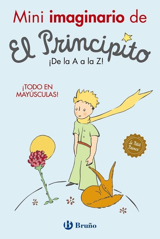 MINI IMAGINARIO DE EL PRINCIPITO | 9788469628492 | DE SAINT-EXUPÉRY, ANTOINE | Llibreria La Gralla | Llibreria online de Granollers