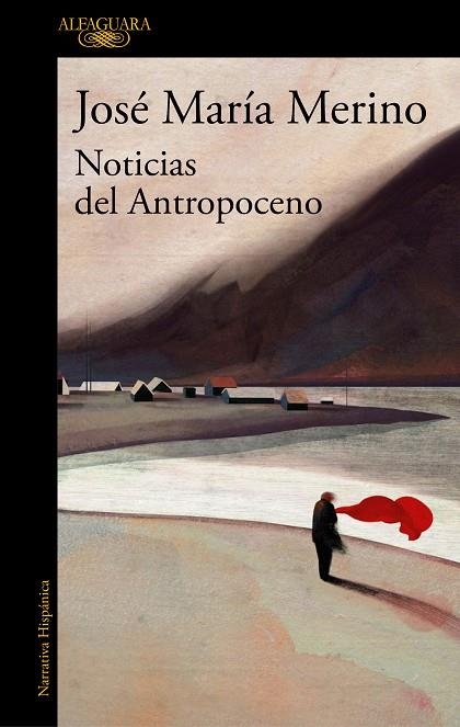 NOTICIAS DEL ANTROPOCENO | 9788420454955 | MERINO, JOSÉ MARÍA | Llibreria La Gralla | Librería online de Granollers
