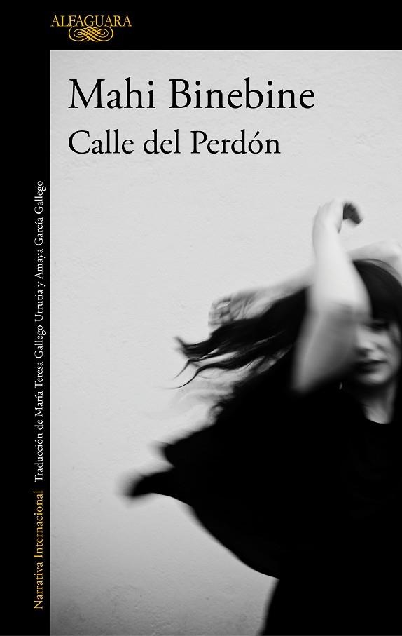 CALLE DEL PERDÓN | 9788420439617 | BINEBINE, MAHI | Llibreria La Gralla | Llibreria online de Granollers