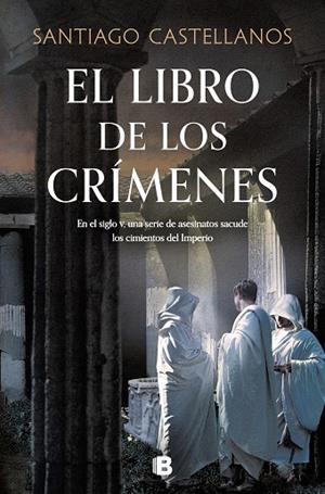 LIBRO DE LOS CRÍMENES, EL  | 9788466668873 | CASTELLANOS, SANTIAGO | Llibreria La Gralla | Llibreria online de Granollers