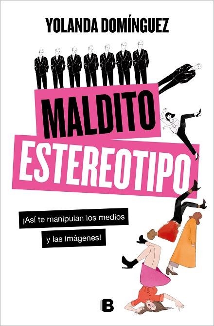 MALDITO ESTEREOTIPO | 9788466668835 | DOMÍNGUEZ, YOLANDA | Llibreria La Gralla | Librería online de Granollers