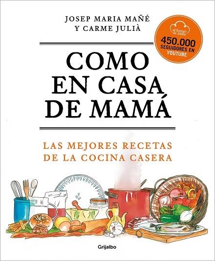 COMO EN CASA DE MAMÁ | 9788425360381 | EL FORNER D'ALELLA | Llibreria La Gralla | Llibreria online de Granollers