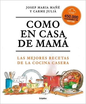 COMO EN CASA DE MAMÁ | 9788425360381 | EL FORNER D'ALELLA | Llibreria La Gralla | Librería online de Granollers
