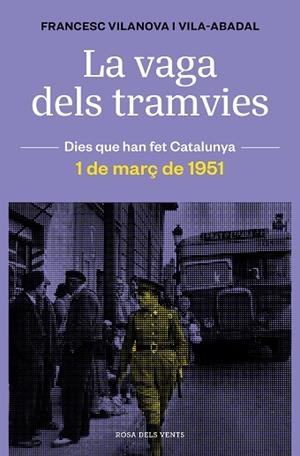 VAGA DELS TRAMVIES, LA | 9788418033674 | VILANOVA, FRANCESC | Llibreria La Gralla | Librería online de Granollers