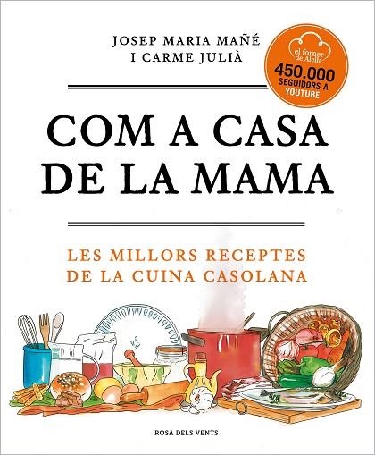 COM A CASA DE LA MAMA | 9788417909673 | EL FORNER D'ALELLA | Llibreria La Gralla | Llibreria online de Granollers