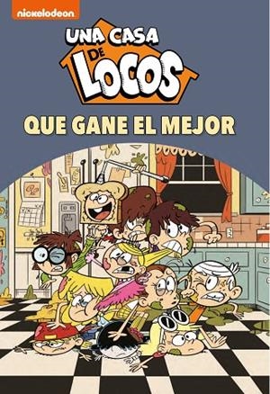 ¡QUE GANE EL MEJOR! (UNA CASA DE LOCOS. CÓMIC 7) | 9788448857295 | VVAA | Llibreria La Gralla | Librería online de Granollers