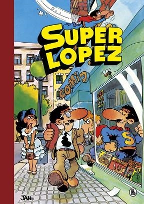 AVENTURAS DE SUPERLÓPEZ ; EL SUPERGRUPO ;  ¡TODOS CONTRA UNO, UNO CONTRA TODOS! | | 9788402422422 | JAN | Llibreria La Gralla | Librería online de Granollers