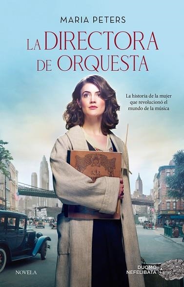 DIRECTORA DE ORQUESTA, LA  | 9788418128158 | PETERS, MARIA | Llibreria La Gralla | Llibreria online de Granollers