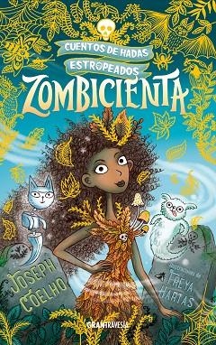 ZOMBICIENTA | 9788412199079 | COELHO, JOSEPH; HARTAS, FREYA | Llibreria La Gralla | Librería online de Granollers