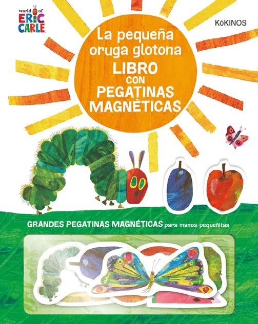 PEQUEÑA ORUGA GLOTONA CON PEGATINAS MAGNÉTICAS, LA | 9788417742171 | ERIC, CARLE | Llibreria La Gralla | Librería online de Granollers