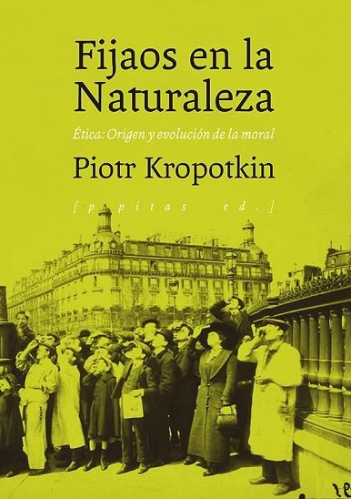 FIJAOS EN LA NATURALEZA | 9788417386726 | KROPOTKIN, PIOTR ALEKSÉYEVICH | Llibreria La Gralla | Librería online de Granollers