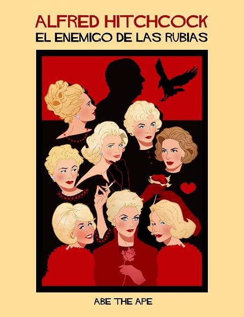 ALFRED HITCHCOCK. EL ENEMIGO DE LAS RUBIAS | 9788417858797 | ABE THE APE (ABRAHAM MENÉNDEZ) | Llibreria La Gralla | Librería online de Granollers