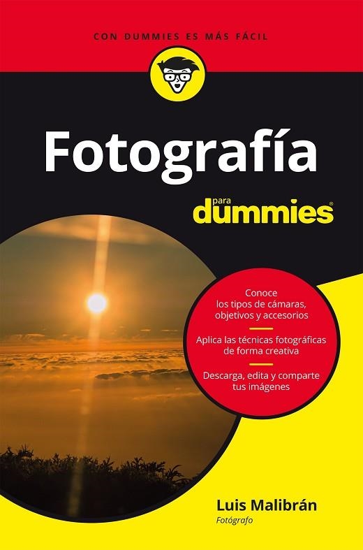 FOTOGRAFÍA PARA DUMMIES | 9788432906350 | MALIBRÁN, LUIS | Llibreria La Gralla | Llibreria online de Granollers