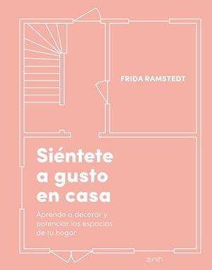 SIÉNTETE A GUSTO EN CASA | 9788408236979 | RAMSTEDT, FRIDA | Llibreria La Gralla | Llibreria online de Granollers