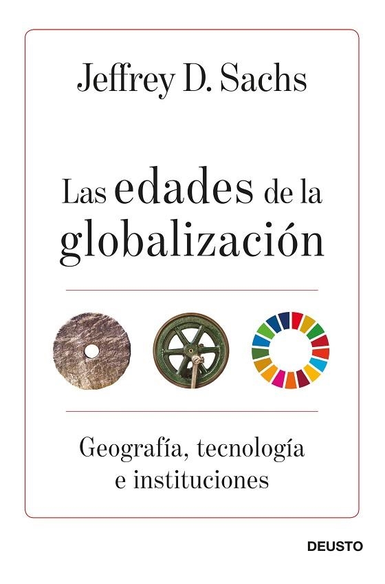 EDADES DE LA GLOBALIZACIÓN, LAS  | 9788423432219 | SACHS, JEFFREY D. | Llibreria La Gralla | Llibreria online de Granollers