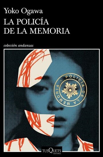 POLICÍA DE LA MEMORIA, LA  | 9788490669099 | OGAWA, YOKO | Llibreria La Gralla | Llibreria online de Granollers