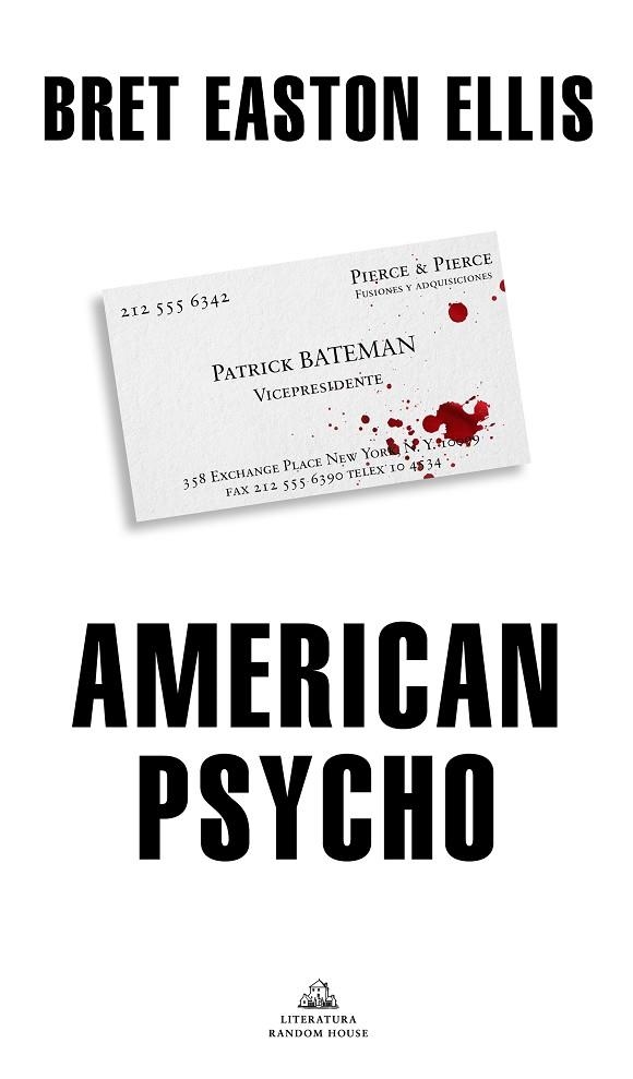 AMERICAN PSYCHO | 9788439736646 | EASTON ELLIS, BRET | Llibreria La Gralla | Librería online de Granollers