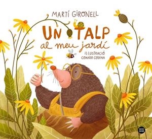 TALP AL MEU JARDÍ, UN | 9788418443565 | GIRONELL, MARTÍ/CODINA, COANER | Llibreria La Gralla | Librería online de Granollers