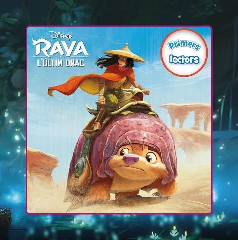 RAYA I L'ÚLTIM DRAC. PRIMERS LECTORS | 9788418443473 | DISNEY | Llibreria La Gralla | Librería online de Granollers