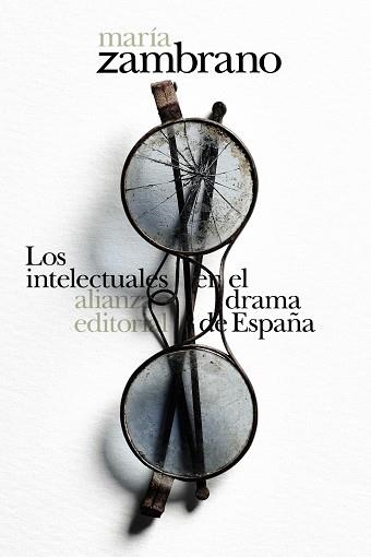 INTELECTUALES EN EL DRAMA DE ESPAÑA, LOS  | 9788413620671 | ZAMBRANO, MARÍA | Llibreria La Gralla | Llibreria online de Granollers