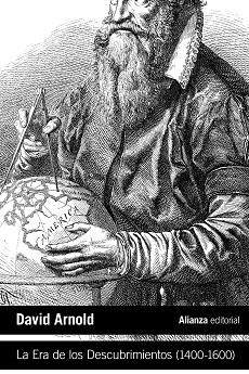 ERA DE LOS DESCUBRIMIENTOS (1400-1600); LA  | 9788413621722 | ARNOLD, DAVID | Llibreria La Gralla | Librería online de Granollers