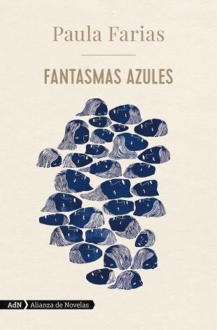 FANTASMAS AZULES (ADN) | 9788413622026 | FARIAS, PAULA | Llibreria La Gralla | Librería online de Granollers