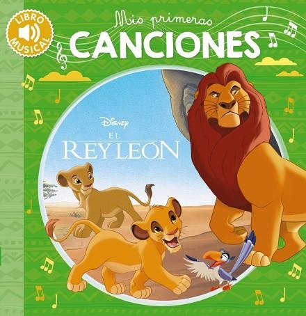 MIS PRIMERAS CANCIONES EL REY LEÓN | 9788418182099 | VARIOS AUTORES | Llibreria La Gralla | Librería online de Granollers
